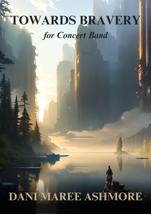Towards Bravery - Wind Band - Grade 4